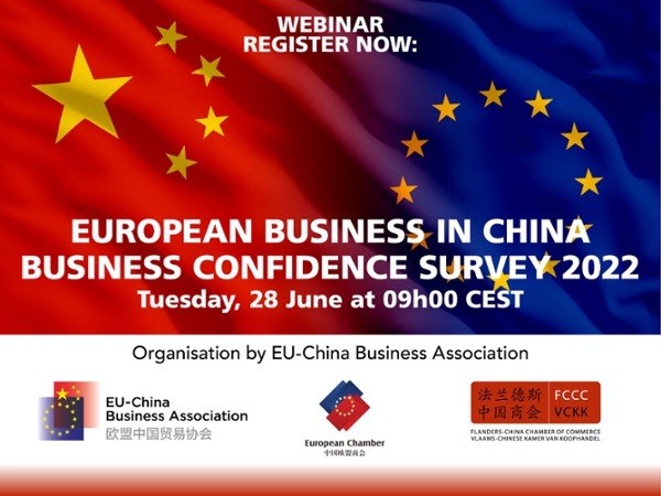 Webinar: European Business in China Business Confidence Survey 2022 - Tuesday, 28 June, 09h00 CEST