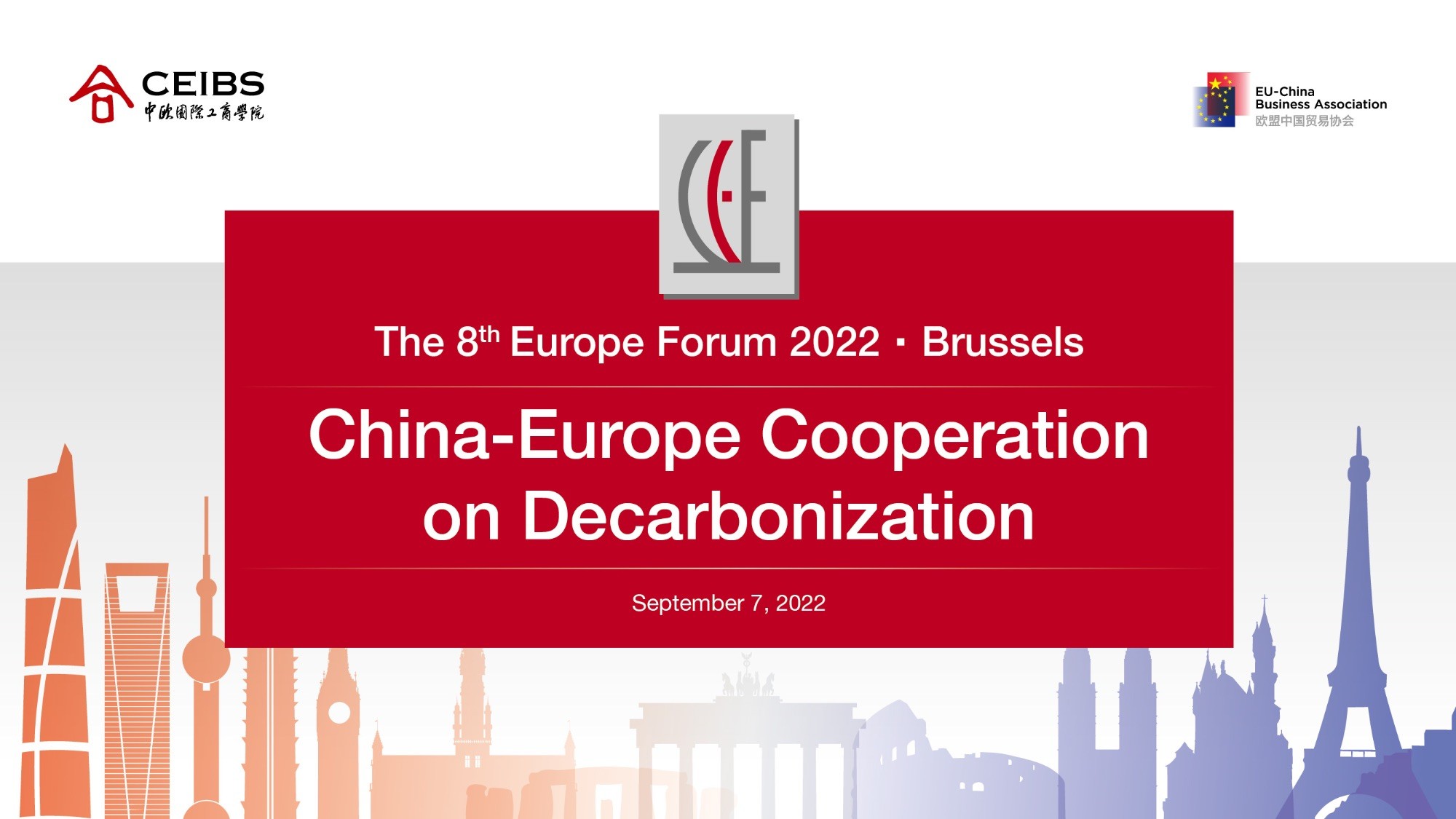 The 8th Europe Forum 2020 – Brussels: China-Europe Cooperation and Decarbonization – September 7, 2022