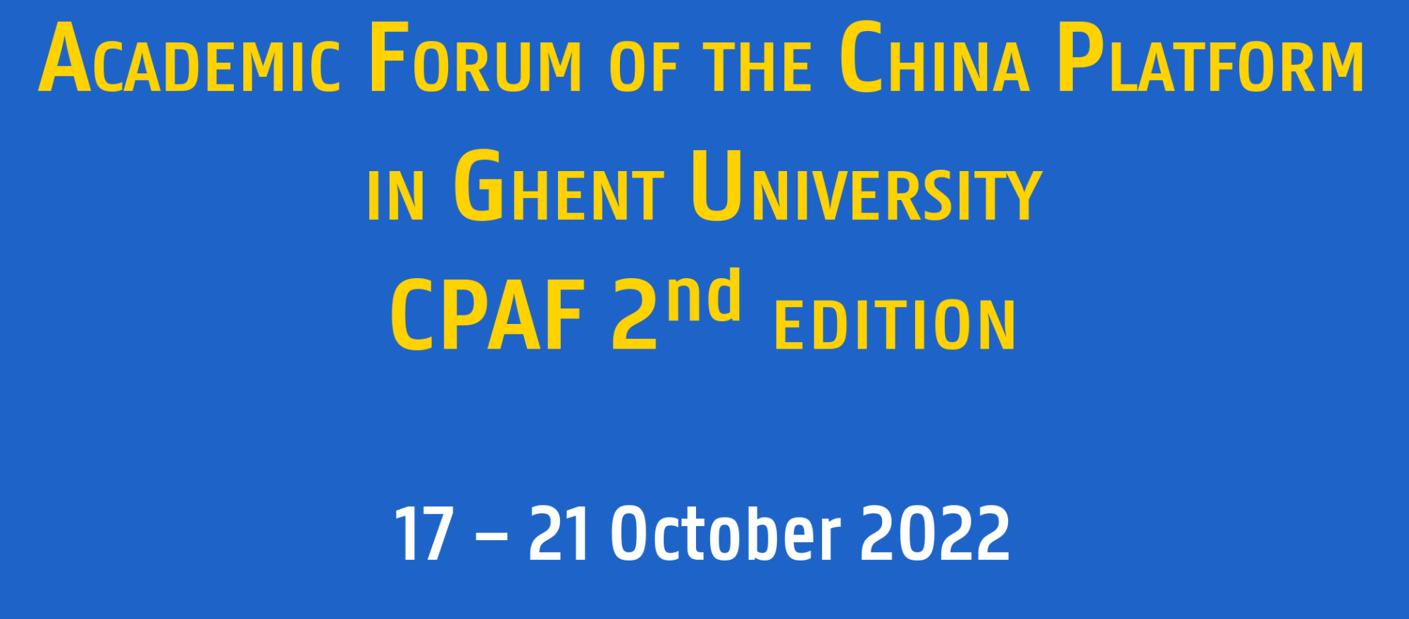 Events by the China Platform: 2nd edition of China Platform Academic Forum – CPAF 2022 & China Platform Lecture Café 2022