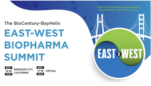 China Healthcare Summit during the East West Biopharma Summit  13-17 November 2022 – San Francisco