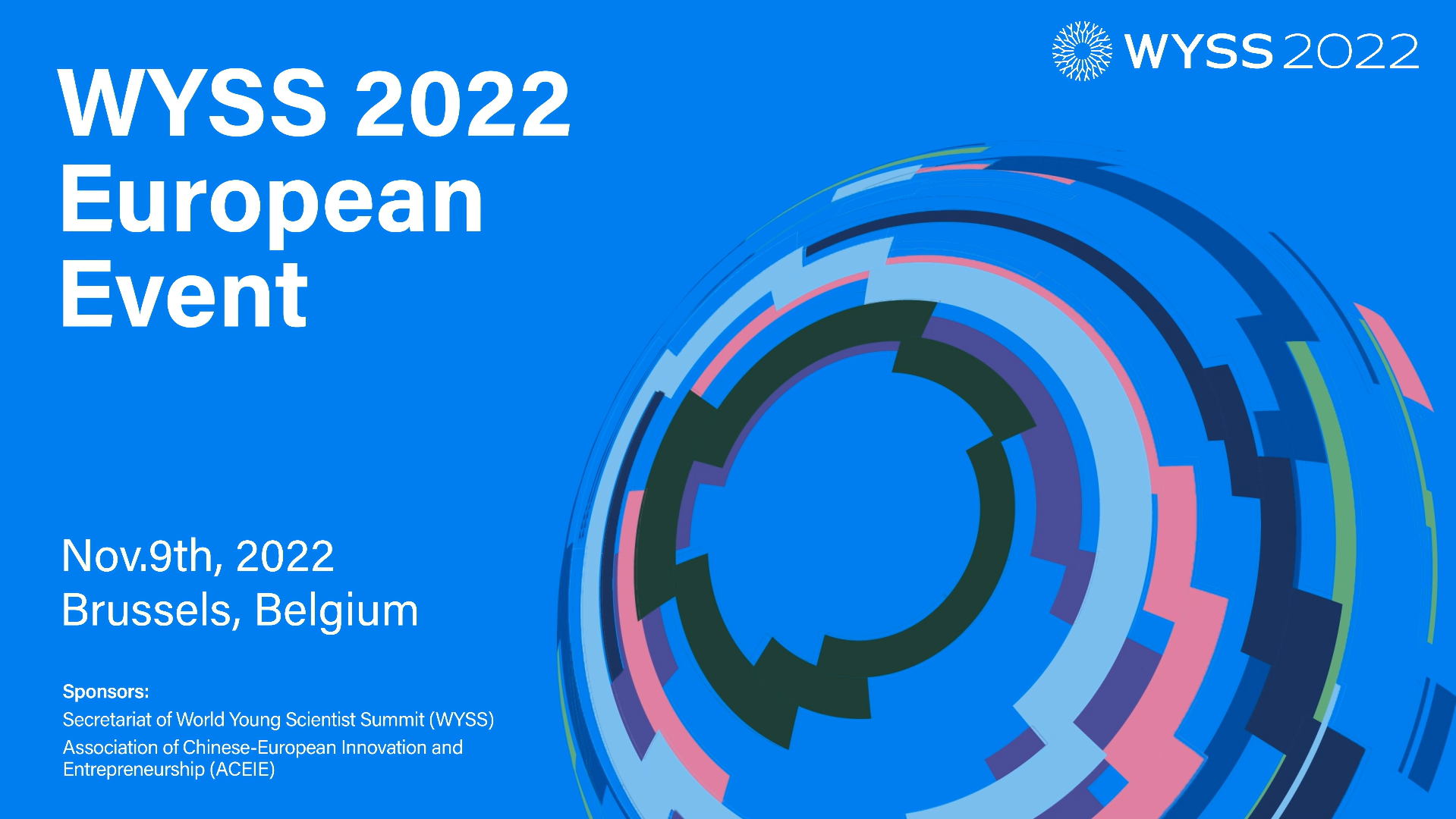 World Youth Scientist Summit (WYSS) 2022 European Event - November 9 - Brussels