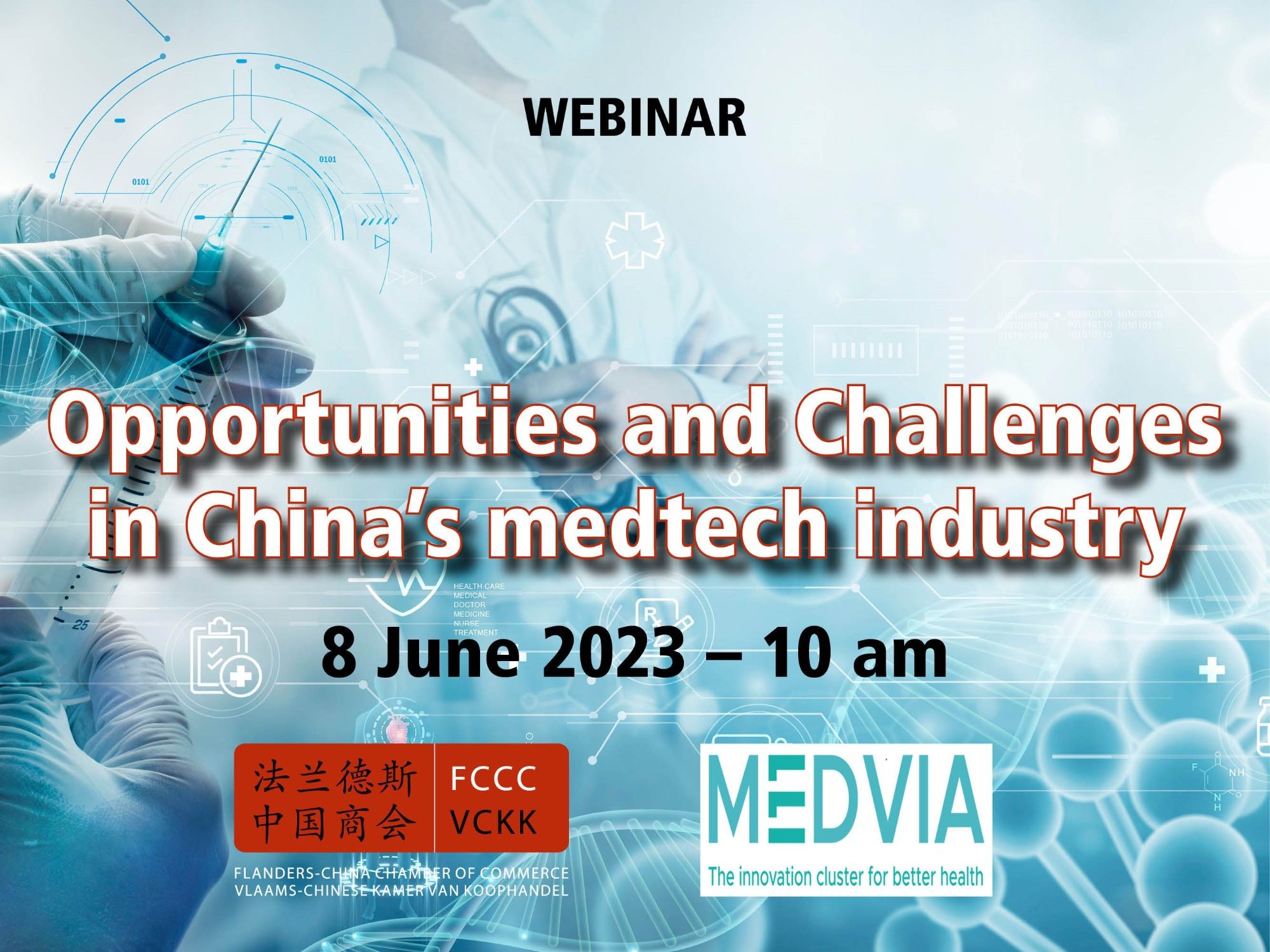 Webinar: MedTech Opportunities in China - 8 June 2023 - 10h00 CEST