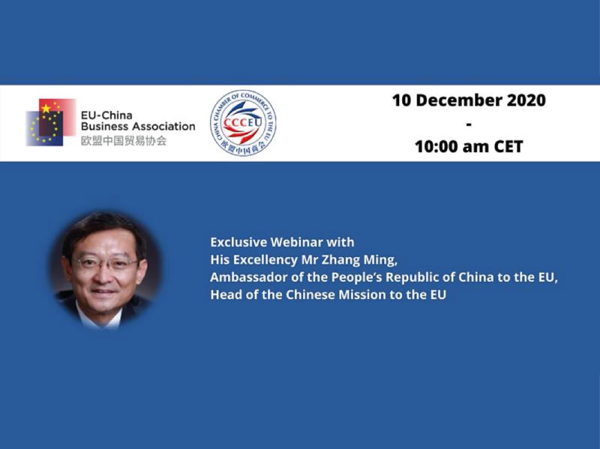 Exclusive Webinar: H.E. Mr Zhang Ming, Ambassador of the People's Republic of China to the EU