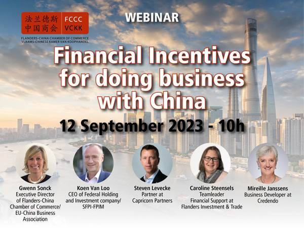 Webinar: Financial Incentives for doing business with China - 12 September 2023 - 10h
