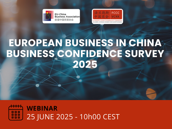 Webinar: European Business in China 2025: Business Confidence Survey 2025 - 25 June 2025