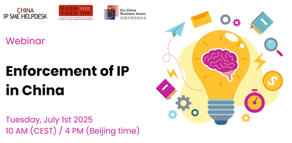 Webinar: Enforcement of IP in China – July 1, 2025