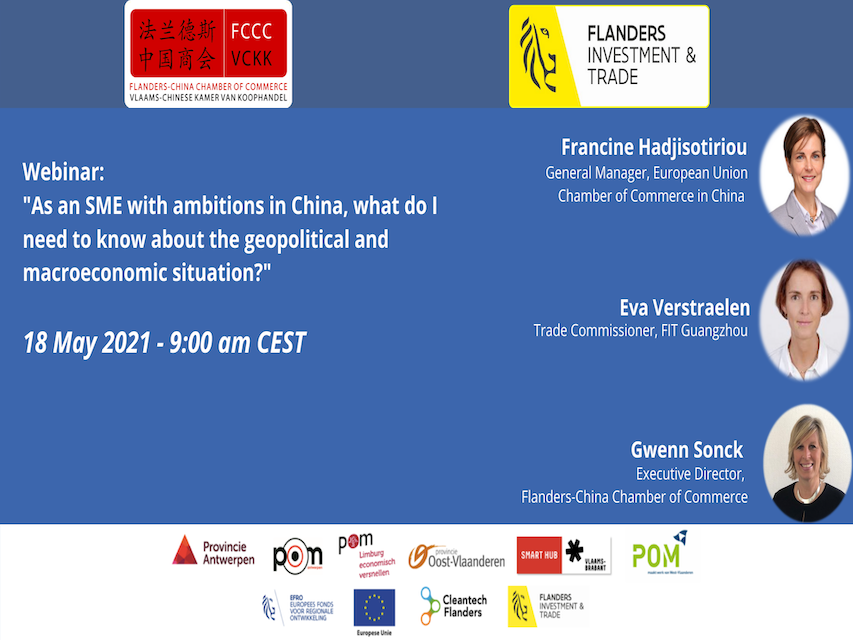 Webinar: “As an SME with ambitions in China, what do I need to know about the geopolitical and macroeconomic situation?” – 18 May 2021