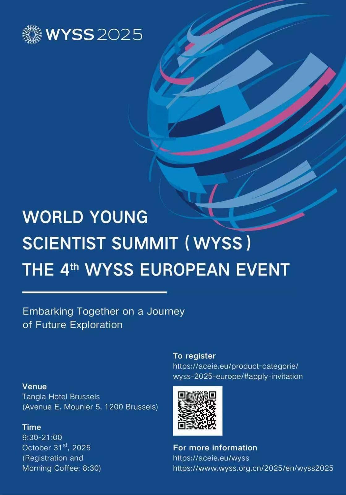 World Young Scientist Summit (WYSS) The 4th WYSS European Event - October 31, 2025, 9:30-21:00 - Brussels
