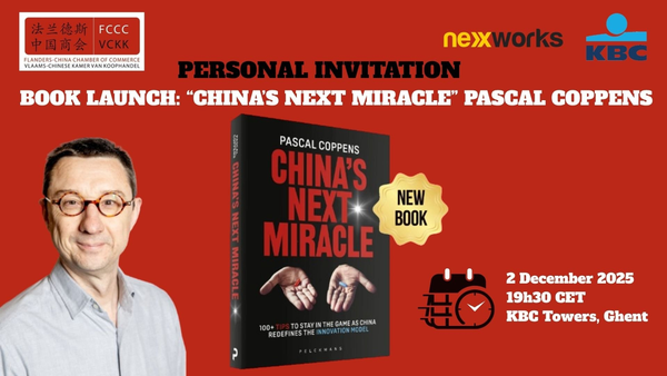 Book Launch: “China's Next Miracle” by Pascal Coppens - 2 December 2025, 19h30 CET - Ghent