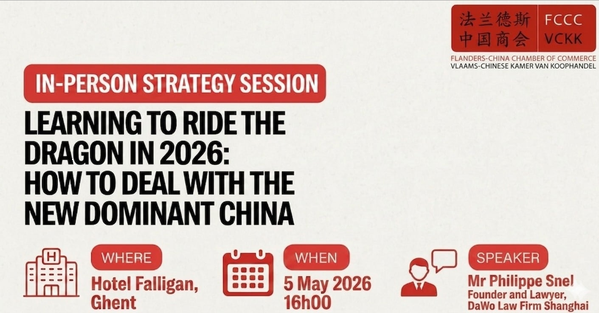 In-person Strategy Session: Learning to ride the dragon in 2026: How to Deal with the new dominant China – 5 May 2026 – Ghent