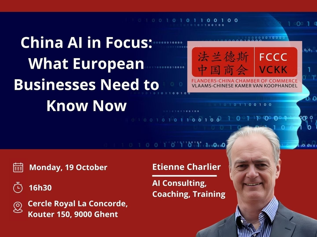 China AI in Focus: What European Businesses Need to Know Now – 19 October, 2026 – Ghent