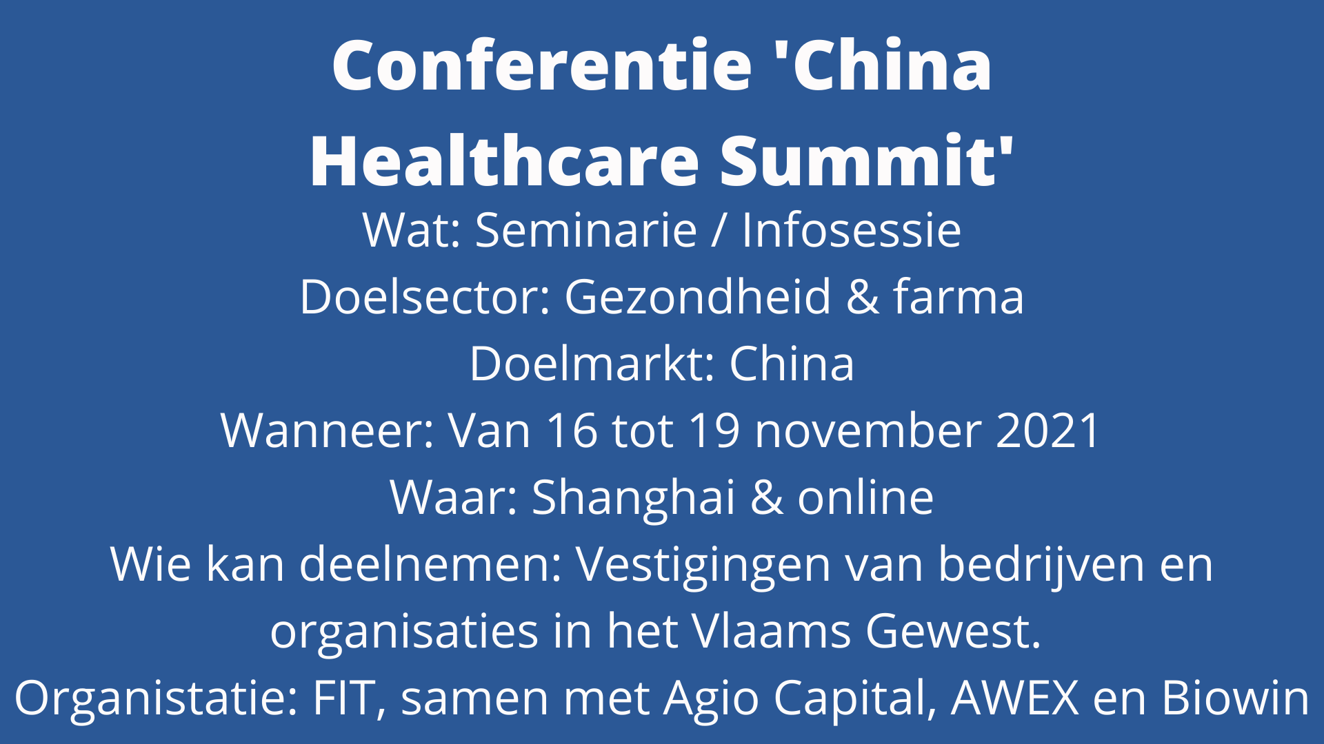 Conferentie 'China Healthcare Summit'